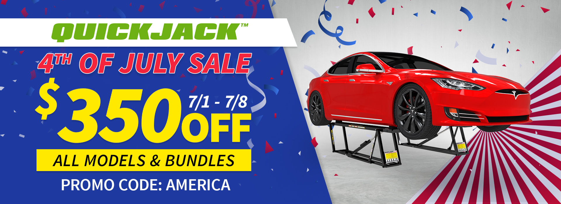 QuickJack 4th of July Sale Save $350